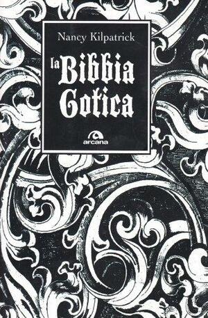 La Bibbia gotica by Nancy Kilpatrick