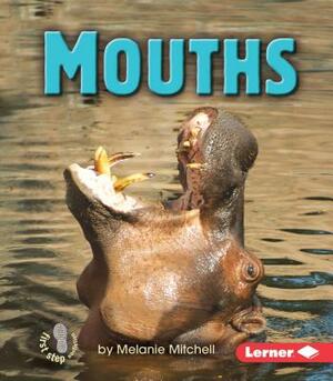 Mouths by Melanie Mitchell