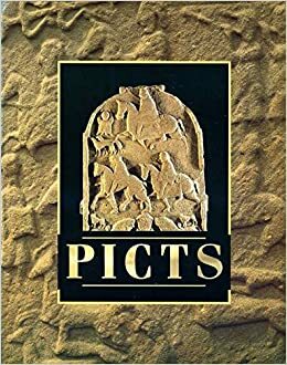 Picts: An Introduction to the Life of the Picts and the Carved Stones in the Care of the Secretary of State for Scotland by Anna Ritchie, Christopher Tabraham, David Henrie