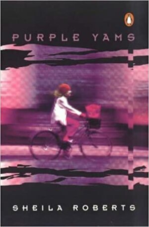 Purple Yams by Sheila Roberts