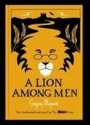A Lion Among Men by Gregory Maguire