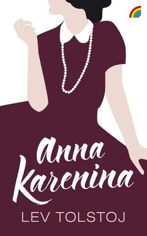 Anna Karenina by Leo Tolstoy, Leo Tolstoy