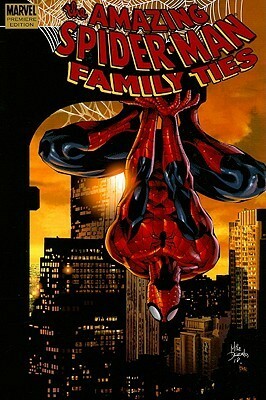 The Amazing Spider-Man: Family Ties by John Arcudi, Tom DeFalco, Ron Frenz, Marc Dematteis, Ramón F. Bachs, Alex Cal