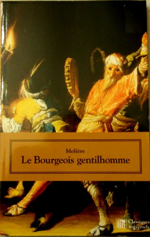 Le Bourgeois gentilhomme by Molière