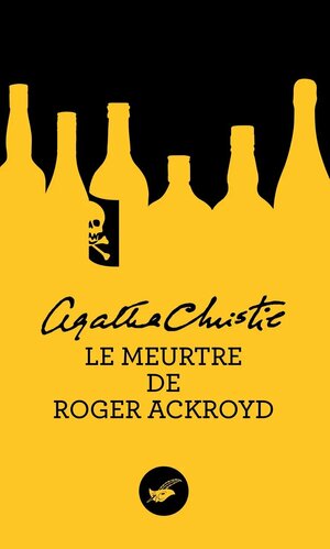 Le meurtre de Roger Ackroyd by Agatha Christie