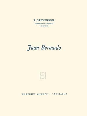 Juan Bermudo by R. Stevenson