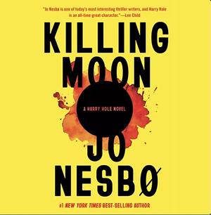 Killing Moon by Jo Nesbø