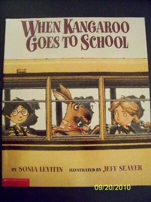 When Kangaroo Goes To School by Sonia Levitin