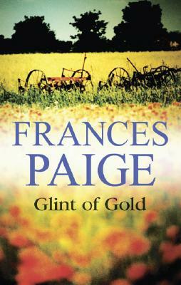 Glint of Gold by Frances Paige