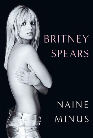 Naine minus by Britney Spears