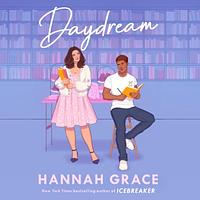 Daydream by Hannah Grace