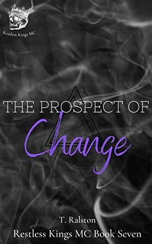 The Prospect of Change by T. Ralston