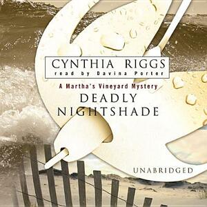 Deadly Nightshade by Cynthia Riggs