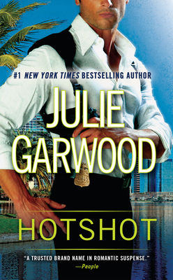 Hotshot by Julie Garwood