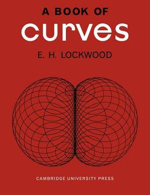 Book of Curves by E. H. Lockwood