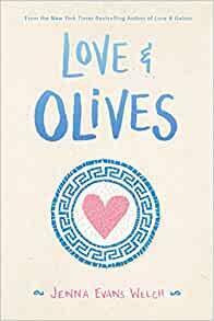 Love & Olives by Jenna Evans Welch