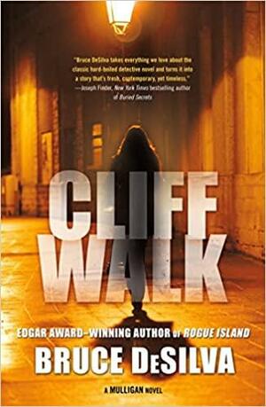 Cliff Walk: A Liam Mulligan Novel by Bruce DeSilva