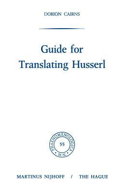 Guide for Translating Husserl by Dorion Cairns