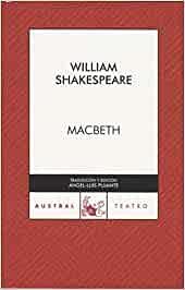 Macbeth by William Shakespeare