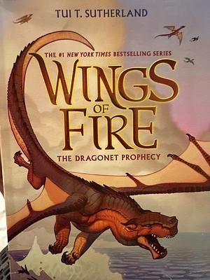 The Dragonet Prophecy by Tui T. Sutherland