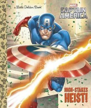 High-Stakes Heist! (Marvel: Captain America) by Michael Atiyeh, Courtney Carbone, Michael Borkowski