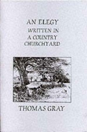 An Elegy Written In A Country Churchyard by Thomas Gray