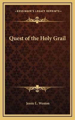 Quest of the Holy Grail by Jessie Laidlay Weston