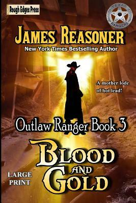 Blood and Gold by James Reasoner