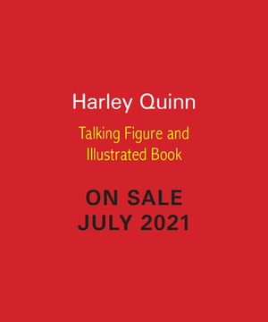 Harley Quinn Talking Figure and Illustrated Book by Steve Korté