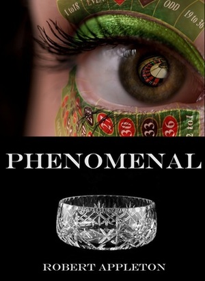 Phenomenal by Robert Appleton