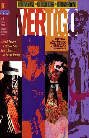 Vertigo Preview (1992) #1 by Scot Eaton, Peter Milligan, Dick Foreman, Neil Gaiman, Sean Phillips, Rick Bryant, Kent Williams, Guy Davis, Steve Yeowell, Jamie Delano, Kim DeMulder, Matt Wagner, Paul Johnson, Jill Thompson, Stan Woch, Ann Nocenti, Grant Morrison, Chris Bachalo, Steve Dillon, Nancy A. Collins, Garth Ennis, Rachel Pollack, Richard Case, Mark Buckingham, Duncan Fegredo, Steve Pugh, J.M. DeMatteis