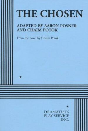 The Chosen by Aaron Posner