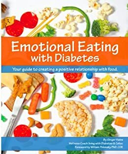 Emotional Eating with Diabetes by Ginger Vieira