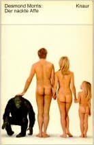 Der Nackte Affe by Desmond Morris