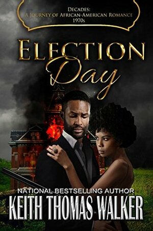 Election Day by Keith Thomas Walker