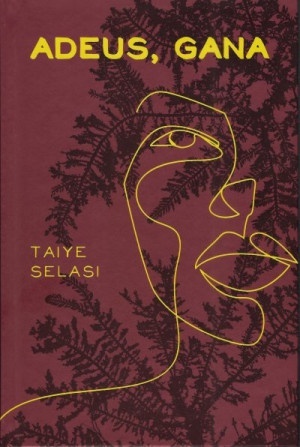 Adeus, Gana by Taiye Selasi, Isadora Prospero