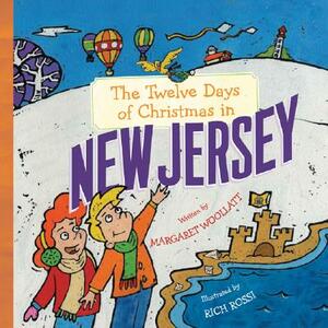 The Twelve Days of Christmas in New Jersey by Margaret Woollatt