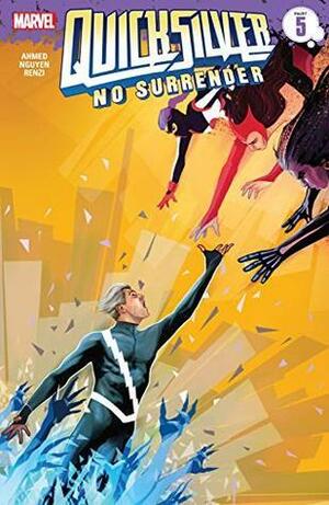 Quicksilver: No Surrender #5 by Saladin Ahmed