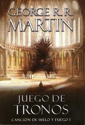 JUEGO DE TRONOS by George R.R. Martin