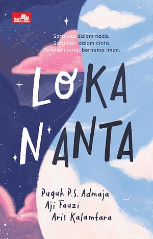 Lokananta by Aji Fauzi, Puguh P.S Admaja, Aris Kalamtara