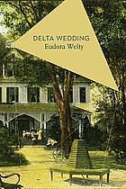 Delta Wedding by Eudora Welty