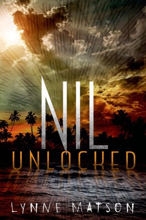 Nil Unlocked by Lynne Matson