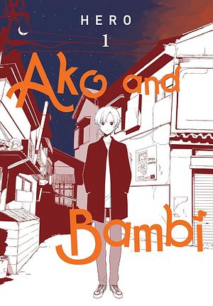 Ako and Bambi Vol. 1 by Hero