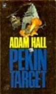 The Pekin Target by Adam Hall