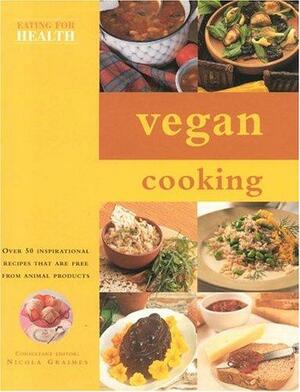 Vegan Cooking by Nicola Graimes