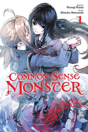 Common-Sense Monster, Vol. 1 by Shinobu Shinotsuki