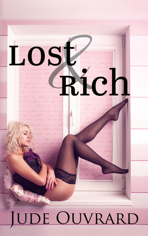 Lost and Rich by Jude Ouvrard