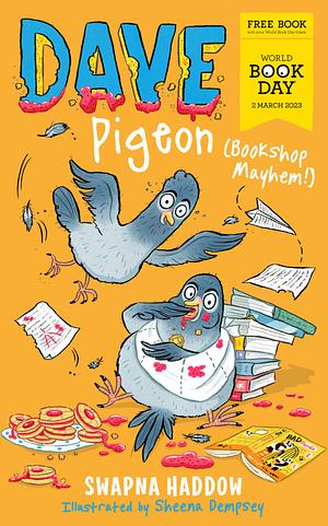 Dave Pigeon (Bookshop Mayhem!) by Swapna Haddow