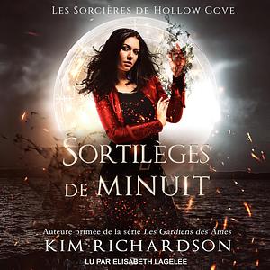 Sortilèges de Minuit by Kim Richardson