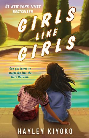 Girls Like Girls by Hayley Kiyoko